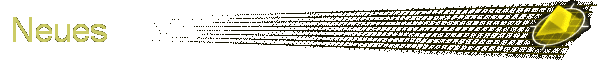 Neues
